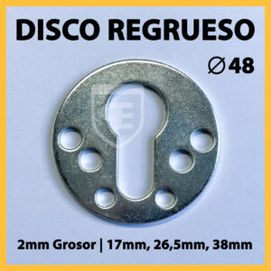 Disco regrueso para Escudo Disec 48 mm y 2 mm grosor